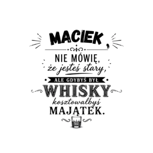 Kubek z dowolnym imieniem "Nie mówię, że jesteś stary"