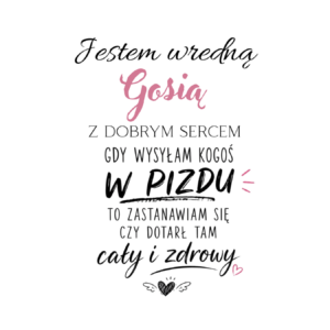 Kubek z dowolnym imieniem "Wredna z dobrym sercem"