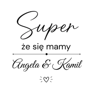 Kubek z dowolnymi imionami "Super, że się mamy"