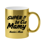 Kubek z dowolnymi imionami "Super, że cię mamy!"