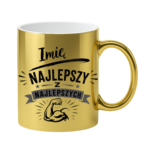 Kubek z dowolnym imieniem "Najlepszy z najlepszych"