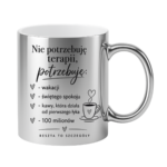 Kubek "Nie potrzebuję terapii..."