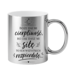 Kubek "Boże daj mi cierpliwość"