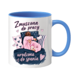 Kubek "Zmuszona do pracy"