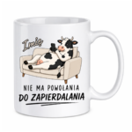 Kubek z dowolnym imieniem "Nie mam powołania"