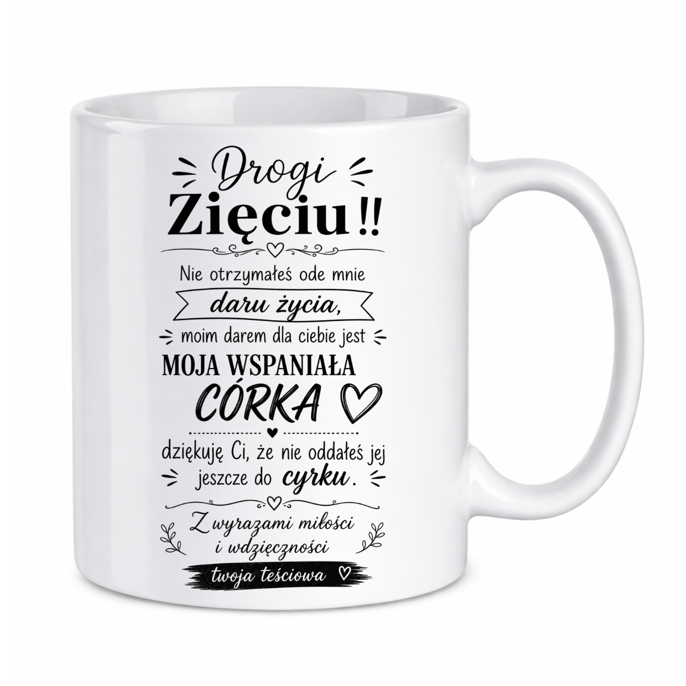 Kubek "Drogi Zięciu!"
