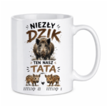 Kubek z dowolnymi imionami "Niezły dzik ten nasz TATA"