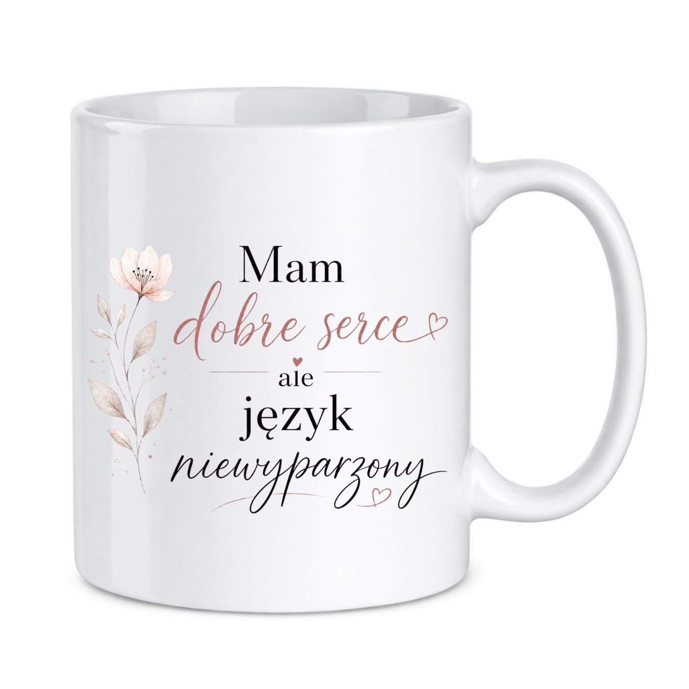 Kubek "Mam dobre serce, ale język niewyparzony"