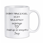 Kubek z dowolnym imieniem "Najlepszy nauczyciel inspiruje"