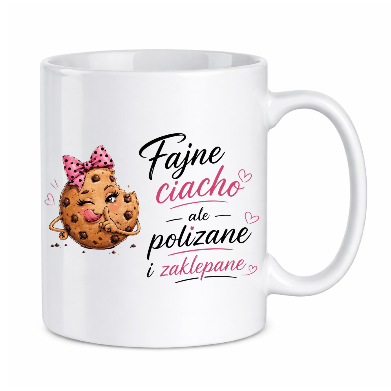 Kubek "Fajne ciacho, ale polizane i zaklepane"