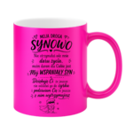 Kubek "Moja droga synowo"