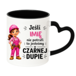 Kubek z dowolnym imieniem "Jeśli nie potrafi"