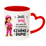 Kubek z dowolnym imieniem "Jeśli nie potrafi"