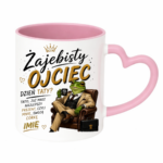 Kubek z dowolnym imieniem córki "Żajebisty ojciec"