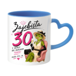 Kubek "Zajebista 30"