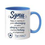 Kubek "Synu nigdy nie zapomnij"