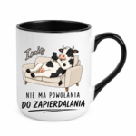 Kubek z dowolnym imieniem "Nie mam powołania"