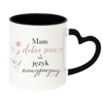 Kubek "Mam dobre serce, ale język niewyparzony"