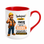 Kubek z dowolnym imieniem "Dopóki jest na budowie"