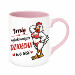Kubek z dowolnym imieniem "Najlepsza dziołcha we wsi"