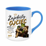 Kubek z dowolnym imieniem syna "Żajebisty ojciec"