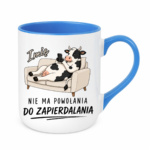 Kubek z dowolnym imieniem "Nie mam powołania"