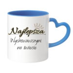 Kubek "Najlepsza wychowawczyni na świecie"