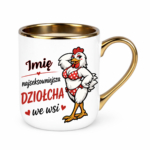 Kubek z dowolnym imieniem "Najlepsza dziołcha we wsi"