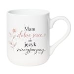 Kubek "Mam dobre serce, ale język niewyparzony"