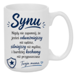 Kubek "Synu nigdy nie zapomnij"