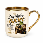 Kubek z dowolnym imieniem syna "Żajebisty ojciec"