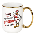Kubek z dowolnym imieniem "Najlepsza dziołcha we wsi"
