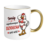 Kubek z dowolnym imieniem "Najlepsza dziołcha we wsi"