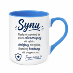 Kubek "Synu nigdy nie zapomnij"