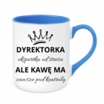 Kubek "Dyrektorka ekspertka od stresu"