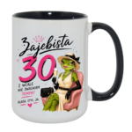 Kubek "Zajebista 30"