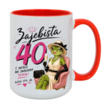 Kubek "Zajebista 40"