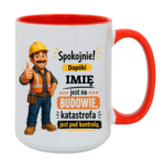 Kubek z dowolnym imieniem "Dopóki jest na budowie"
