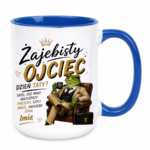 Kubek z dowolnym imieniem syna "Żajebisty ojciec"