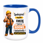 Kubek z dowolnym imieniem "Dopóki jest na budowie"