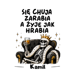 Kubek z dowolnym imieniem "Się chuja zarabia"