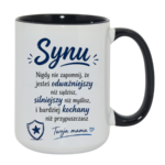 Kubek "Synu nigdy nie zapomnij"
