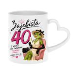 Kubek "Zajebista 40"