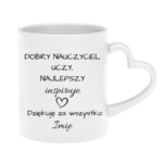 Kubek z dowolnym imieniem "Najlepszy nauczyciel inspiruje"