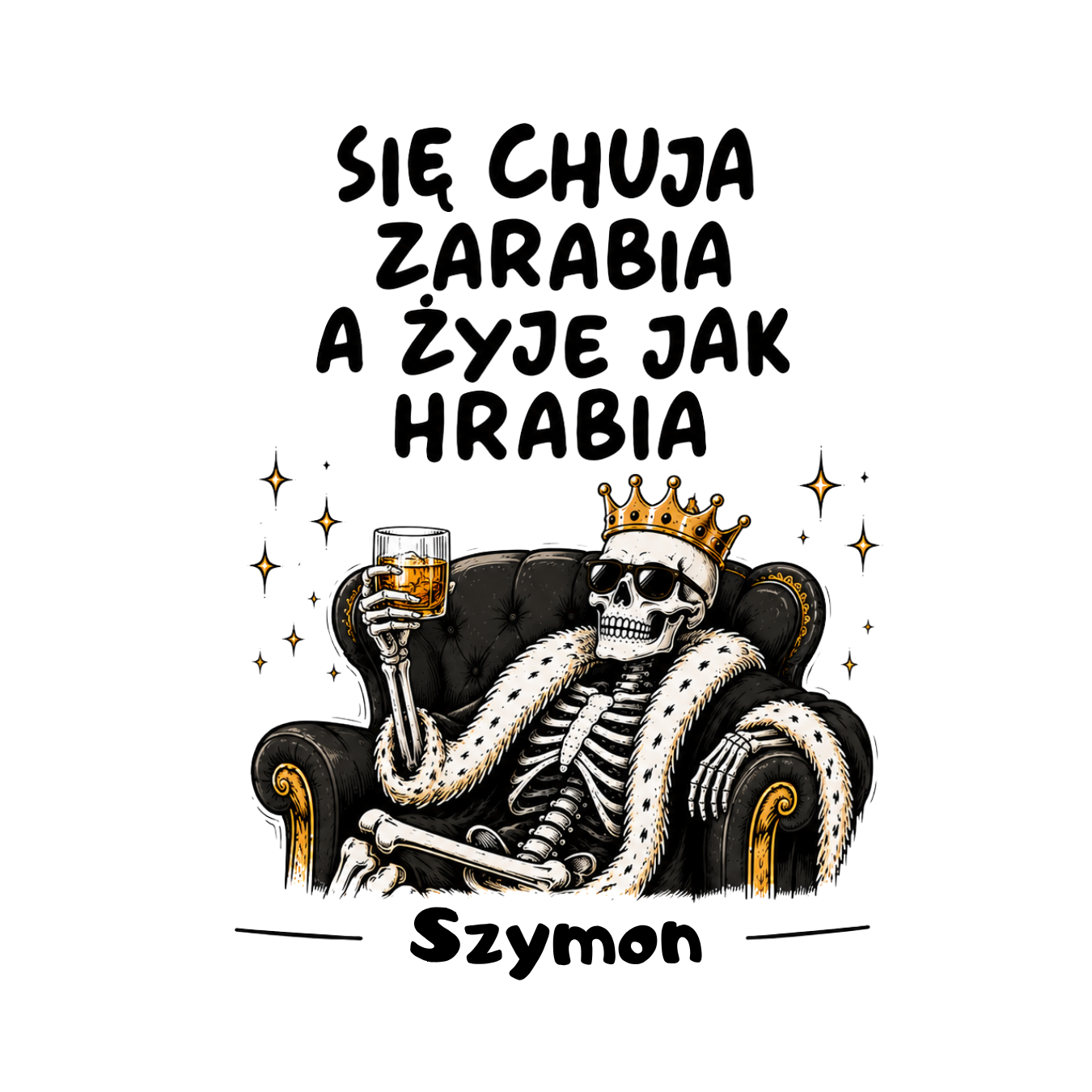 30 Kubek z dowolnym imieniem "Się chuja zarabia"