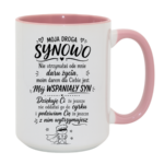 Kubek "Moja droga synowo"