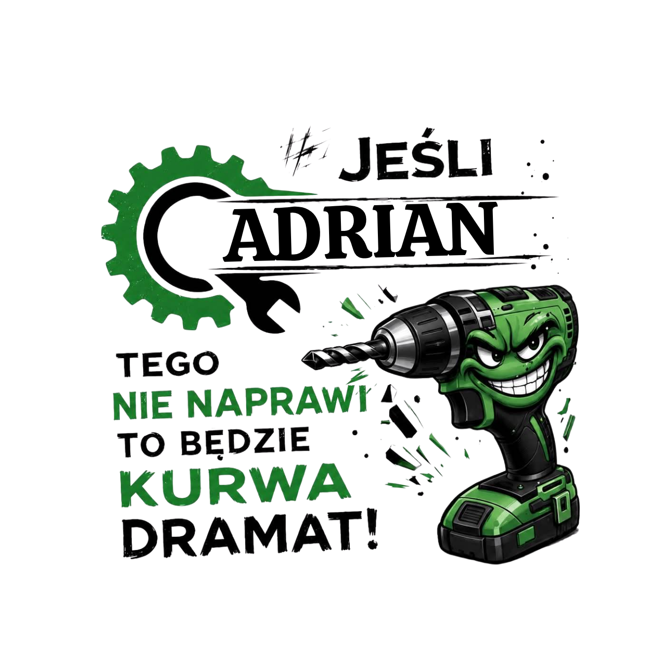 31 Kubek z dowolnym imieniem "Jeśli tego nie naprawi"