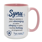 Kubek "Synu nigdy nie zapomnij"