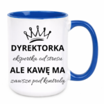 Kubek "Dyrektorka ekspertka od stresu"