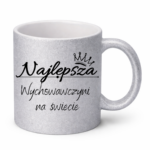Kubek "Najlepsza wychowawczyni na świecie"